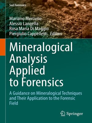 cover image of Mineralogical Analysis Applied to Forensics